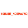 Наклейка #DOLBIT_NORMAL'NO